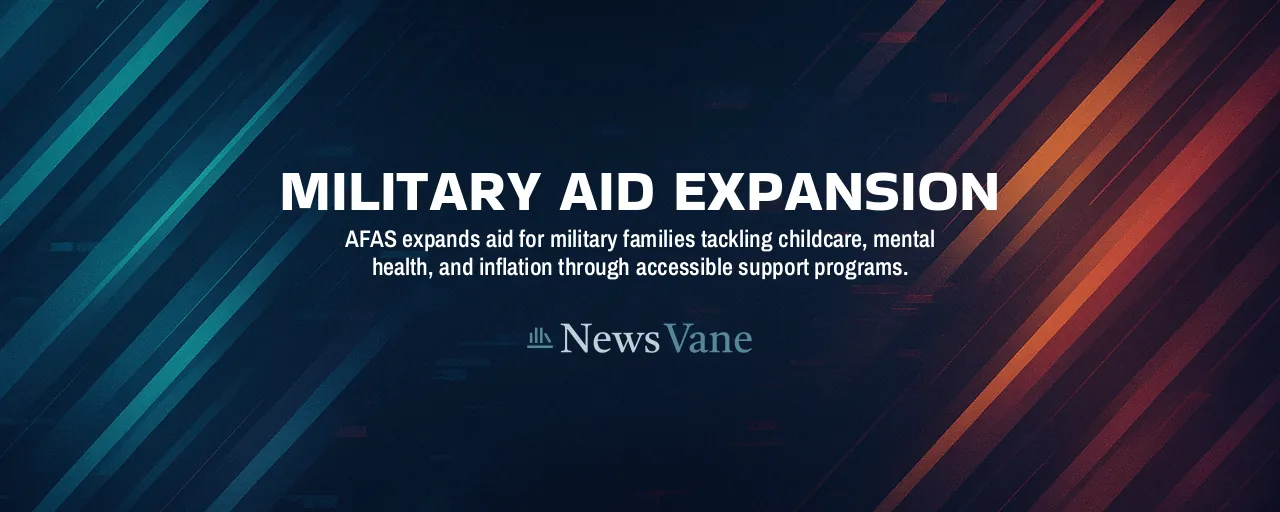 Military Aid Expansion: AFAS expands aid for military families tackling childcare, mental health, and inflation through accessible support programs.