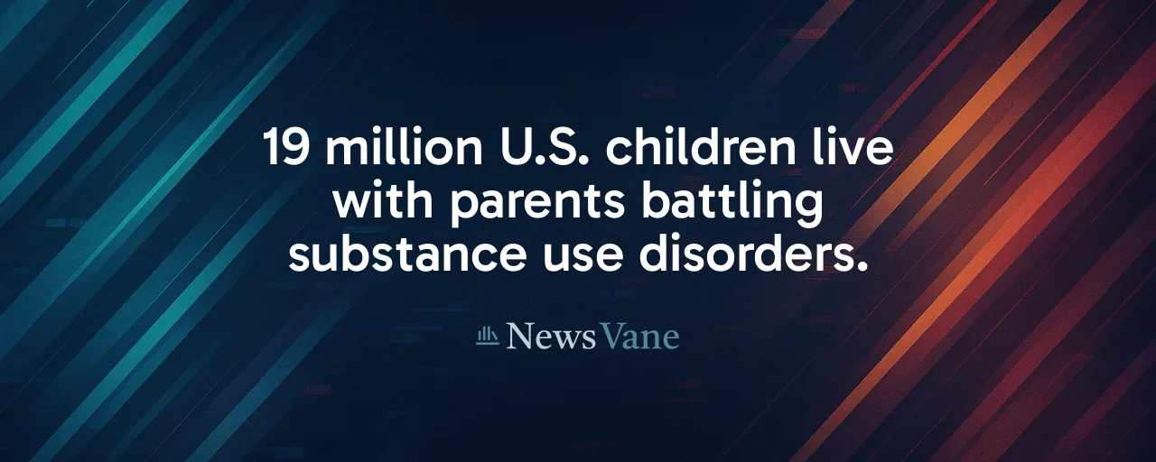 19 million U.S. children live with parents battling substance use disorders.