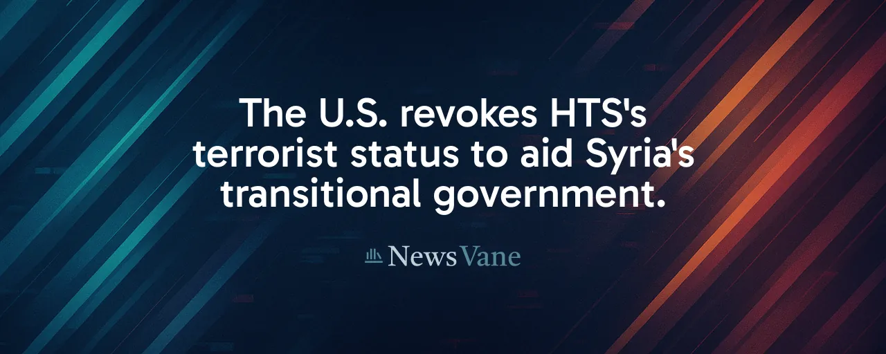 The U.S. revokes HTS's terrorist status to aid Syria's transitional government.