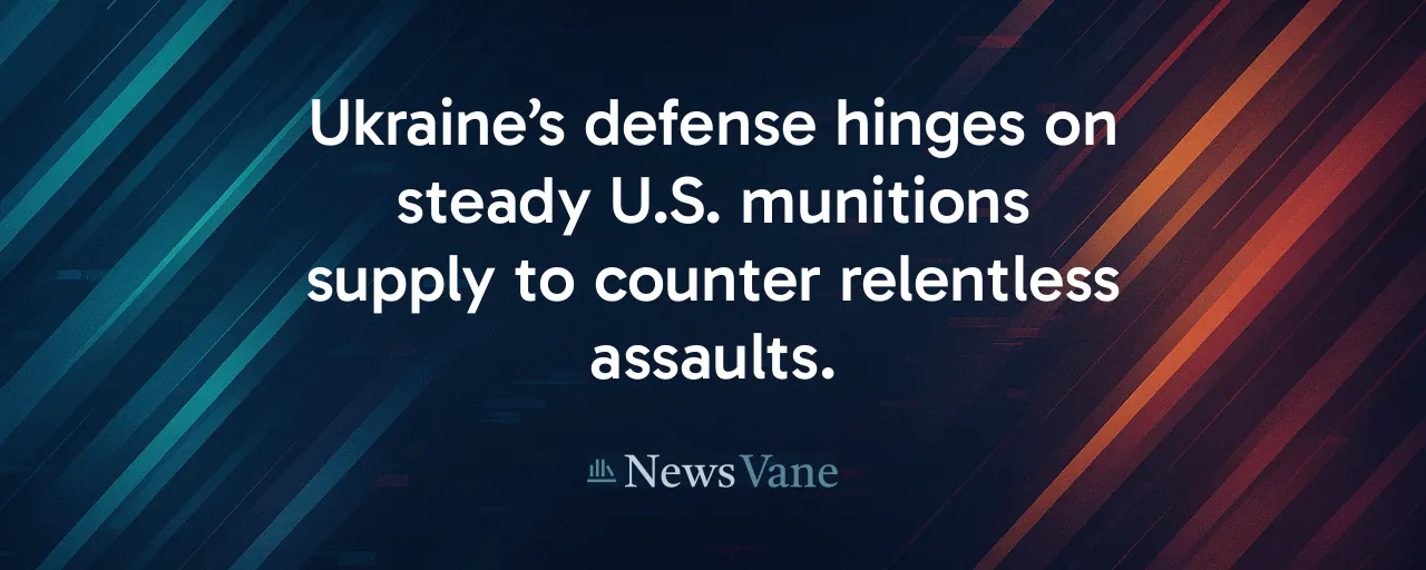 Ukraine’s defense hinges on steady U.S. munitions supply to counter relentless assaults.